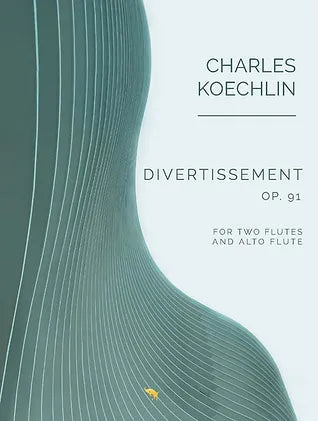 Koechlin - Divertissement, op. 91 for three flutes and piano