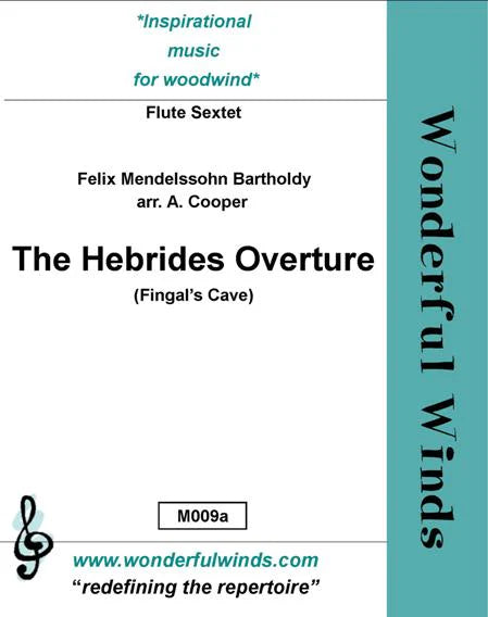 Mendelssohn/Cooper - Hebrides Overture for six flutes Digital Download