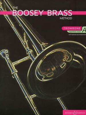 The Boosey Brass Method Trombone Repertoire Book A