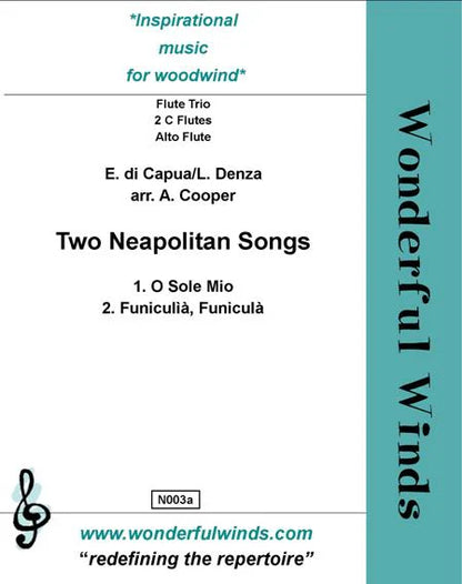 Two Neapolitan Songs - di Capua, E./Denza, L. for 3 flutes 2 flt 1 alto flt- digital download