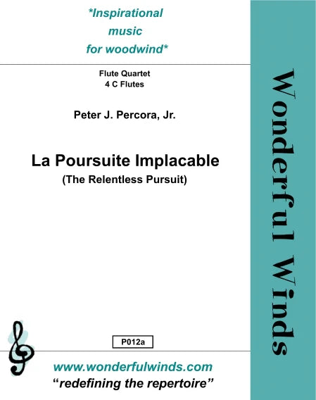 Pecora, P. J. Jr - La Poursuite Implacable -. Flute quartet (4 C Flutes)- Digital Download