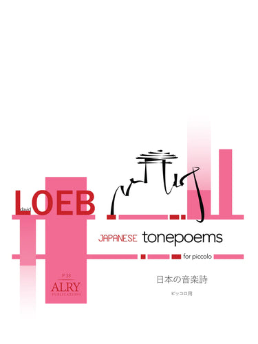 Loeb - Japanese Tone Poems for Solo Piccolo