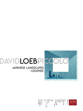 Loeb - Japanese Landscapes and Legends for Solo Piccolo