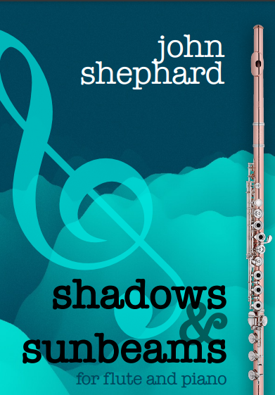 Shephard , John - Shadows and Sunbeams : for flute and piano  (Digital Download)