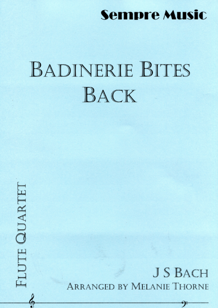 Badinerie Bites Back for flute quartet - Digital Download