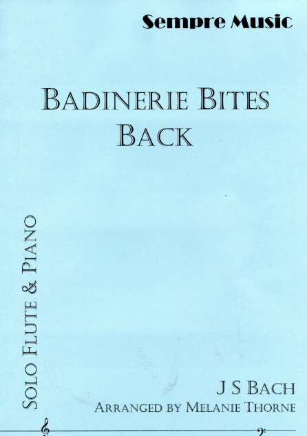 Badinerie Bites Back for flute and piano - Digital Download