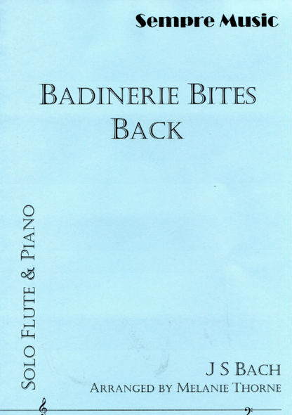 Badinerie Bites Back for flute and piano - Digital Download