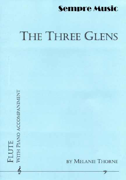 Melanie, Thorne - Three Glens for flute and piano - Digital Download