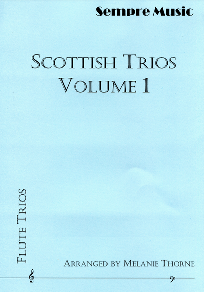 Thorne, Melanie  -Scottish Trios Volume 1 -  flute Trio - Digital Download