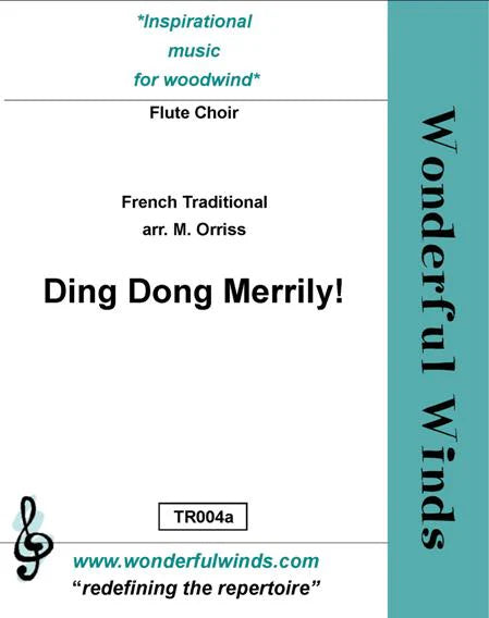 Ding Dong Merrily - French Traditional - for flute ensemble Digital Download