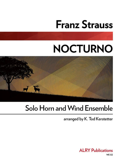 Strauss (arr. Kerstetter) - Nocturno (Solo Horn and Wind Ensemble)