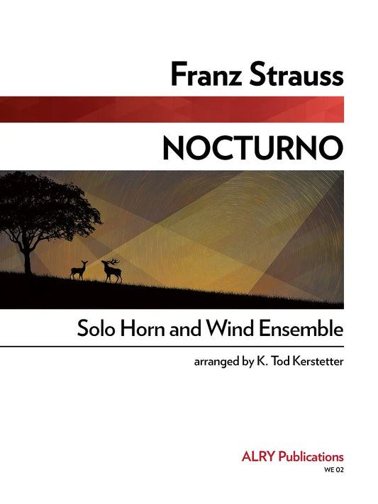 Strauss (arr. Kerstetter) - Nocturno (Solo Horn and Wind Ensemble)