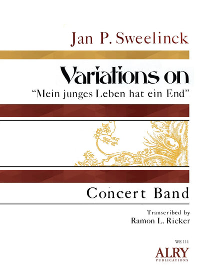 Sweelinck (arr. Ricker) - Variations on "Mein Junges Leben Hat Ein End