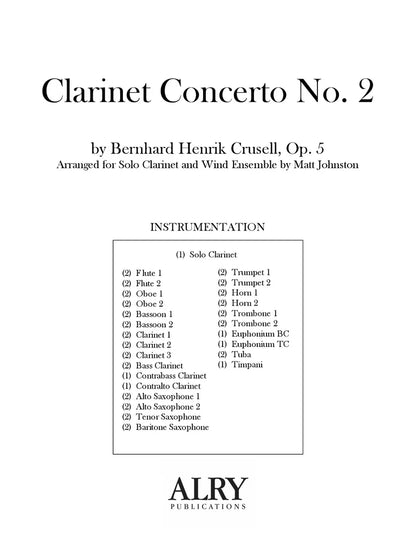 Crusell (arr. Johnston) - Concerto No. 2, Op. 5 (Solo Clarinet and Concert band)