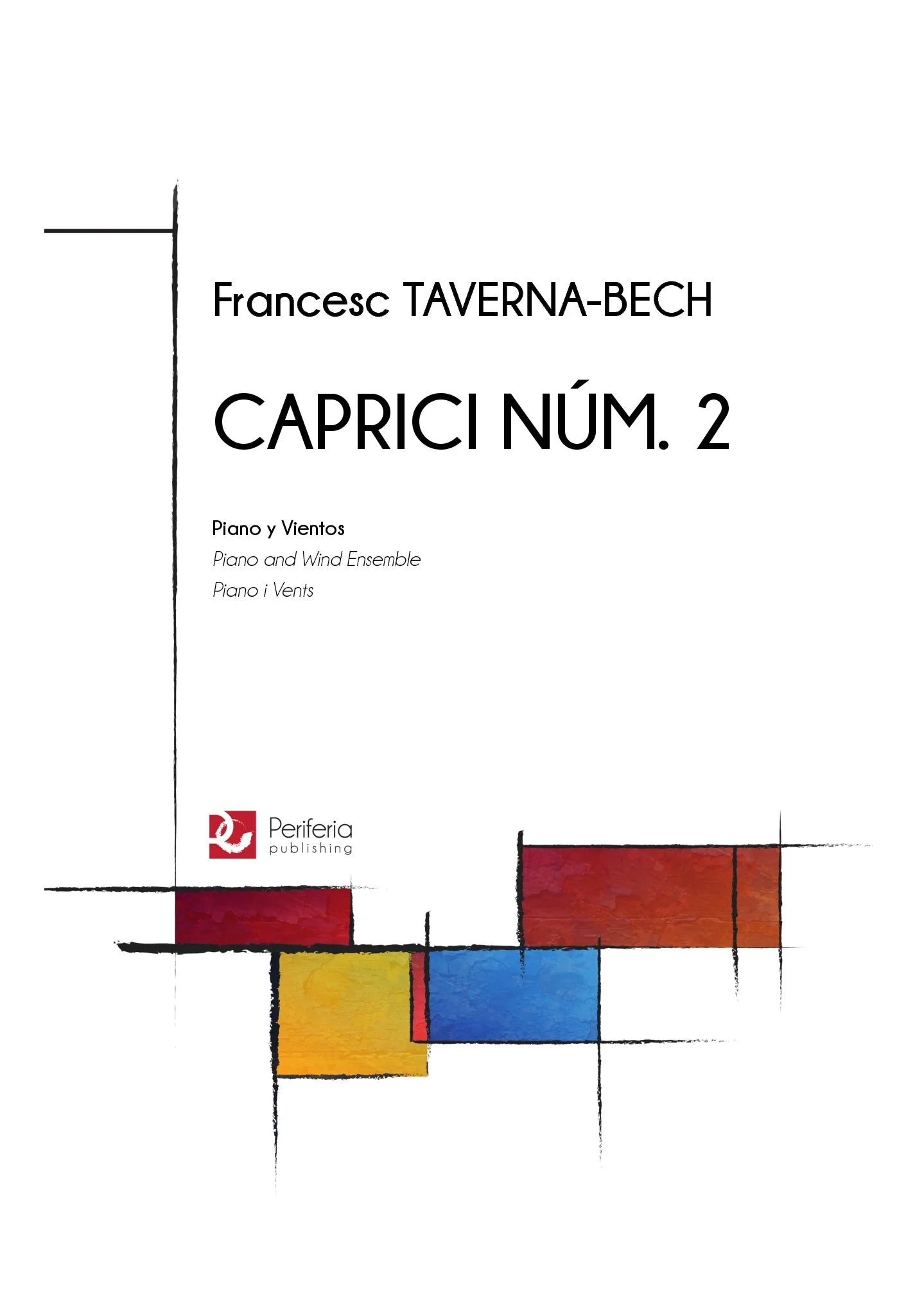 Taverna-Bech - Caprici Num. 2 for Piano and Wind Ensemble