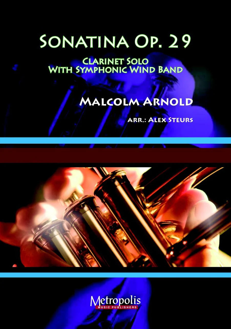 Arnold - Sonatina for Clarinet and Wind Band, op. 29