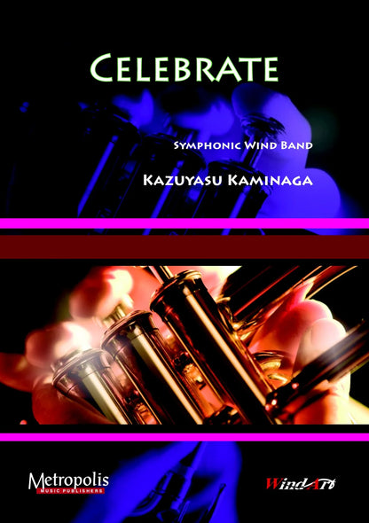 Kaminaga - Celebrate for Wind Band