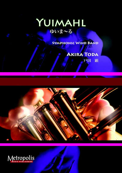 Toda - Yuimahl - for wind band