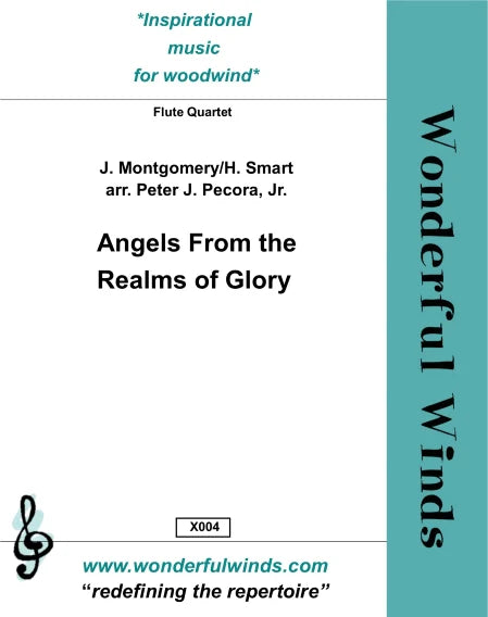 Angels From the Realms of Glory - Montgomery, J./Smart, H.- for flute quartet (3 C flutes and 1 alto)-   Digital Download