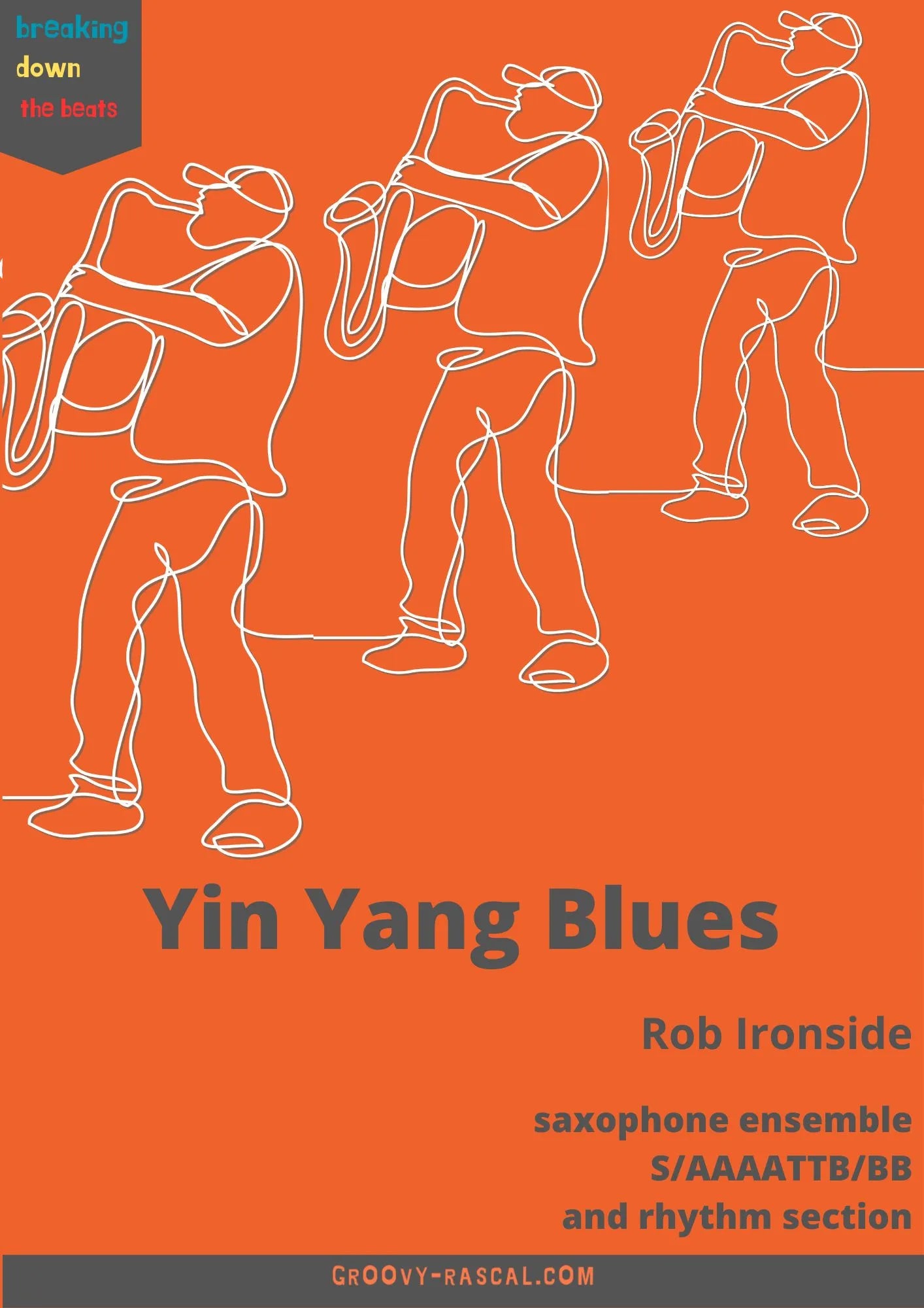 Yin Yang Blues for saxophone ensemble and rhythm section- Digital Download