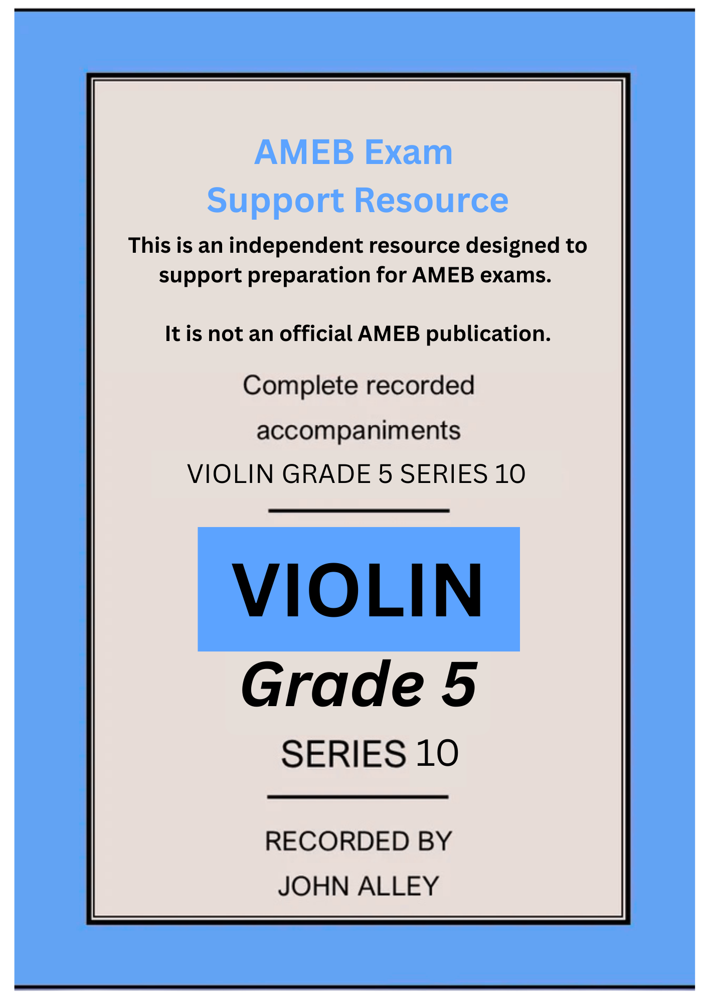Recorded accompaniments for AMEB Grade 5 Series 10 Violin Support resource
