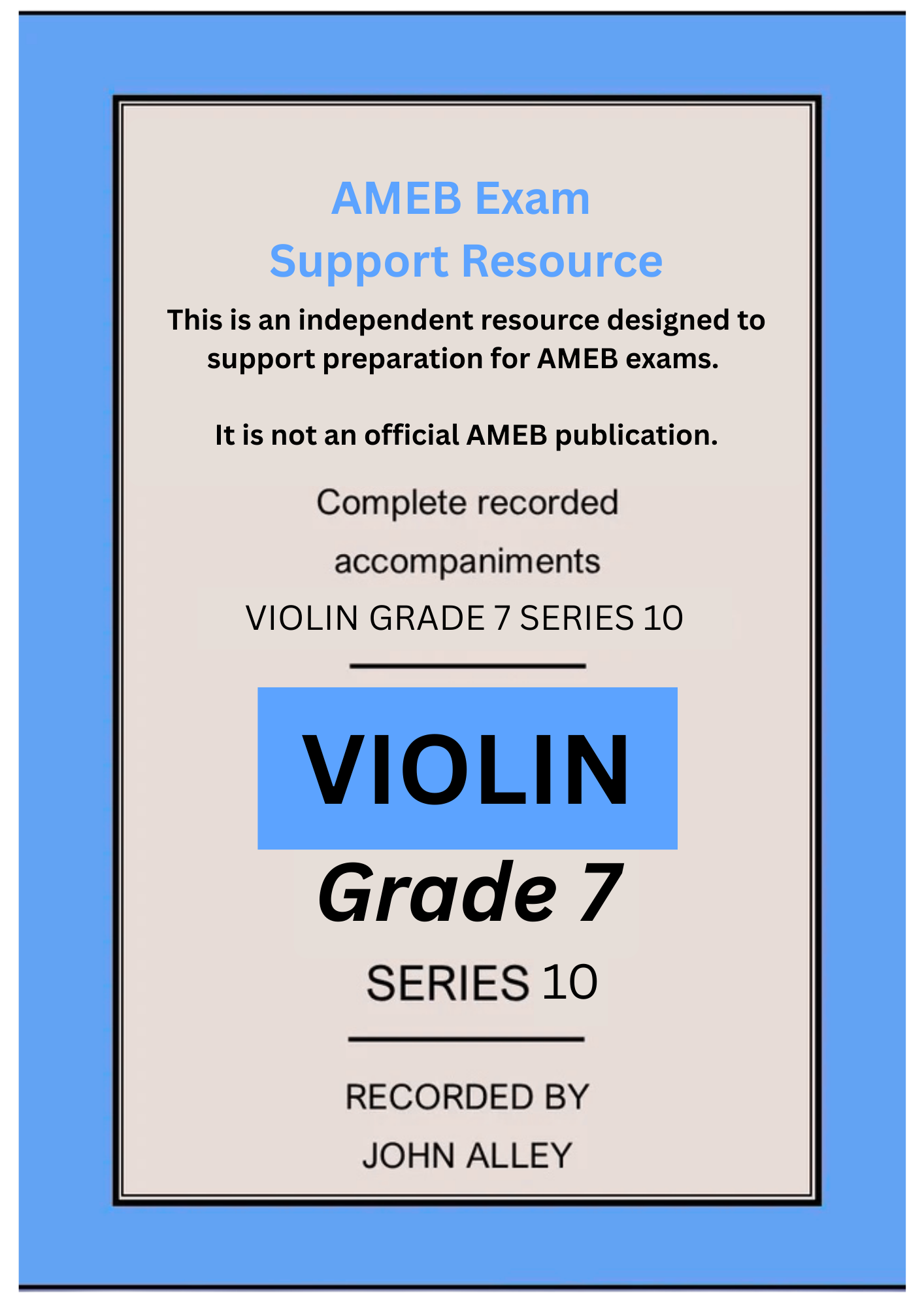 Recorded accompaniments for AMEB Grade 7 Series 10 Violin Support resource