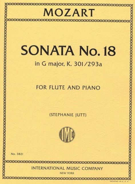 Mozart - Sonata No. 18 in G major, K. 301/293a (JUTT, Stephanie)