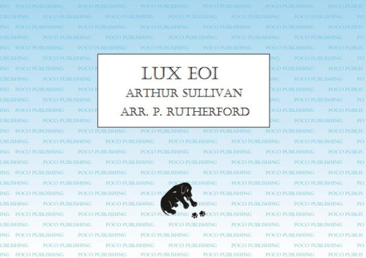 Sullivan / Rutherford - Lux Eoi - Brass Band