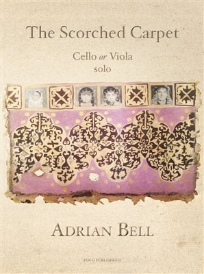 Bell  - The Scorched Carpet for Viola or Cello