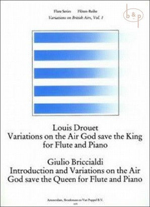 Drouet-Briccialdi/ editor Trevor Wye - God Save the King/Queen Album  Variations on British Airs Vol. 1