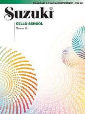 Suzuki Cello School Volume 10 Cello Part w Piano Accomp