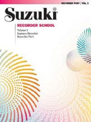Suzuki Recorder School Volume 1 Soprano Recorder Part