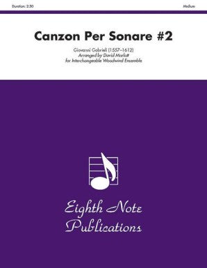 Gabrieli Giovanni- Canzon Per Sonare #2 Flexible Woodwind Ensemble