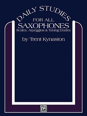 Kynaston Trent - Daily Studies for All Saxophones
