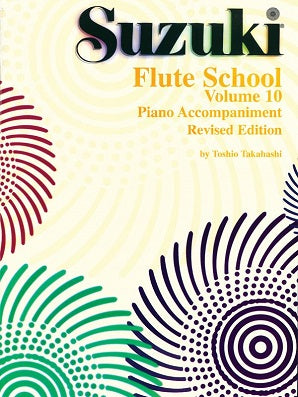 Suzuki Flute School Volume 10 Piano Accompaniment