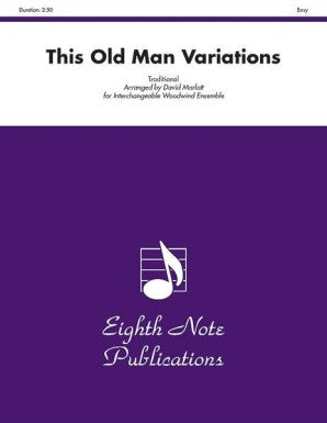 This Old Man Variations Flexible Woodwind Ensemble