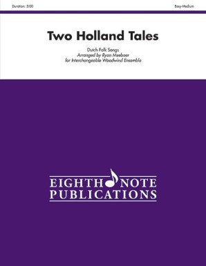 Two Holland Tales Flexible Woodwind Ensemble