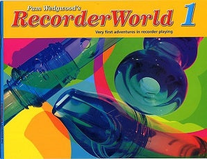 Wedgewood, Pam -Recorder World 1 Pupils Book