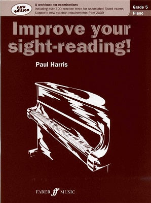 Improve Your Sight Reading Piano Grade 5
