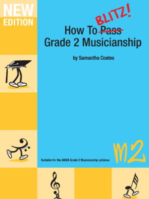 Coates, Samantha - How to Blitz Musicianship Grade 2