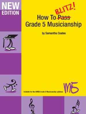 Coates, Samantha - How to Blitz Musicianship Grade 5