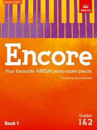 ABRSM Encore Book 1 Grade 1 & 2 for piano