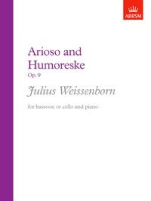 Arioso and Humoreske Op 9 Bassoon/Piano, Julian Weissenborn