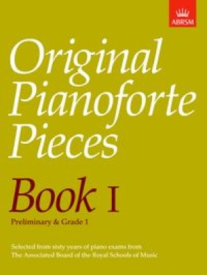 ABRSM Original Pianoforte Pieces Book I
