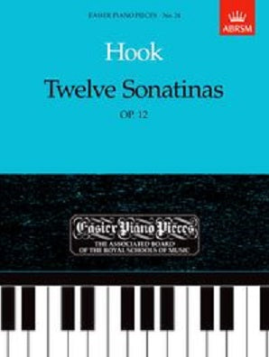 Hook Twelve Sonatinas Op 12 for Piano