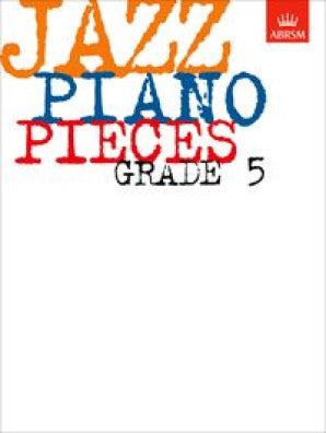 ABRSM Jazz Piano Pieces Grade 5 Book