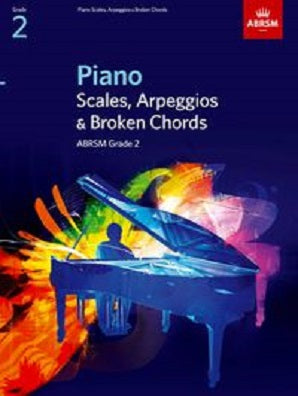 ABRSM Piano Scales Arpeggios & Broken Chords Grade 2