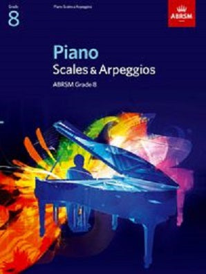 ABRSM Piano Scales Arpeggios & Broken Chords Grade 8
