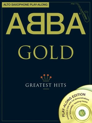 ABBA Gold Alto Saxophone Playalong Bk/CD