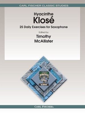 Klose Hyacinthe - 25 Daily Exercises For Saxophone
